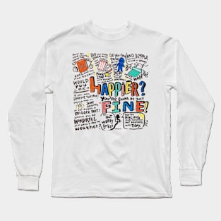 Happier fine Long Sleeve T-Shirt